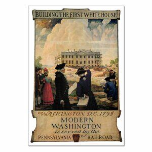 Building the WHITE HOUSE: Vintage Advertisement Reprint 13"by19" Travel Poster